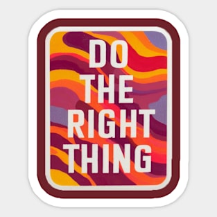 DO THE RIGHT THING - andalousie Sticker